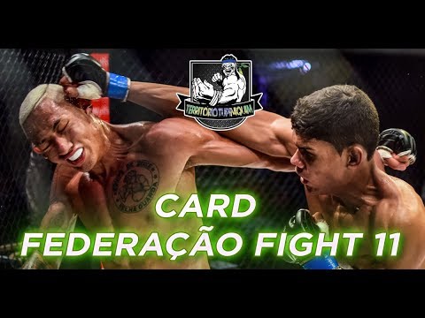 Atletas confirmados para o Federação Fight 11