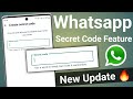 Whatsapp new feature | Whatsapp secret code feature | Whatsapp hide chat new update 🔥