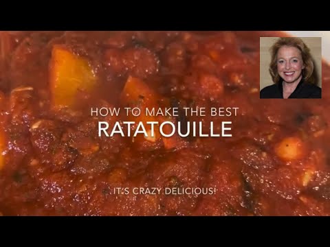 How to Make the Best Ratatouille Ever