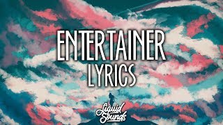 ZAYN - Entertainer (Lyrics / Lyric Video)