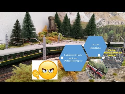 Heris H0 Set 4 russ. Weitstreckenwagons - Probleme - Ursachen