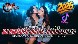 Download lagu DJ DUGEM DISKOTIK FULL BAS❗️DJ BERTAHTA DIATAS TANAH MEREKA X BIAR SAMPAI KE BINTANG | DJ REMIX 2026 mp3 Download lagu DJ DUGEM DISKOTIK FULL BAS❗️DJ BERTAHTA DIATAS TANAH MEREKA X BIAR SAMPAI KE BINTANG | DJ REMIX 2026 mp3