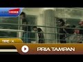Tipe X Pria Tampan Official Music Video