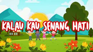 Download lagu KALAU KAU SENANG HATI / If you happy - Karaoke / Minus One / Instrumen mp3 Download lagu KALAU KAU SENANG HATI / If you happy - Karaoke / Minus One / Instrumen mp3