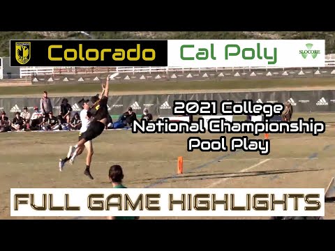 Colorado vs Cal Poly | 2021 College National Championship Pool Play | FULL GAME HIGHLIGHTS