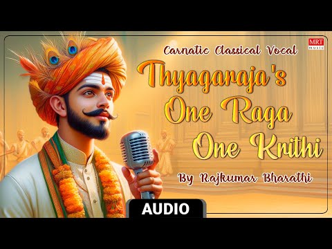 Carnatic Classical Vocal | Thyagaraja's One Raga One Krithi ​​​​| Durmaarga | By Rajkumar Bharathi