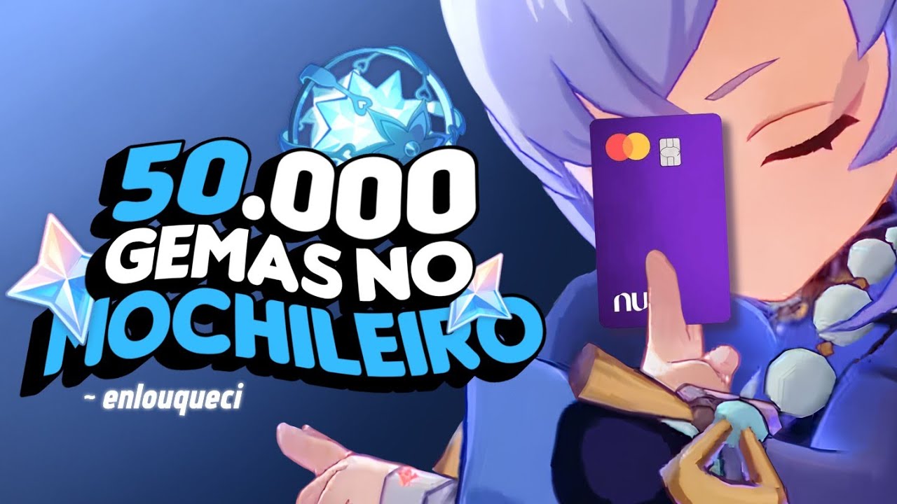 GASTEI 50000 GEMAS no MOCHILEIRO me arrependi / Genshin Impact