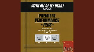 With All Of My Heart (Performance Track In Key Of Gb)