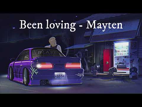 Been loving - Mayten