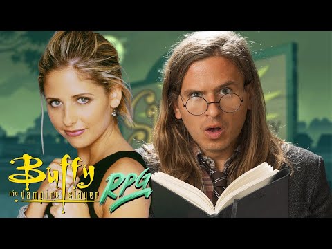 Buffy The Vampire Slayer RPG: Memories & Nightmares of Mr. Rupert Giles (1x05)
