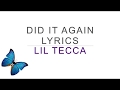 Did It Again Lyrics Lil Tecca