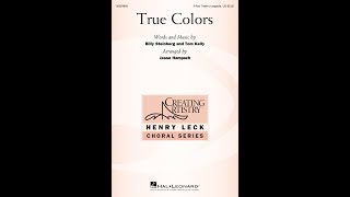 True Colors (3-Part Treble) - Arranged by James Hampsch