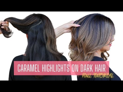 Caramel Highlights on Dark Hair [BALAYAGE HIGHLIGHTS...