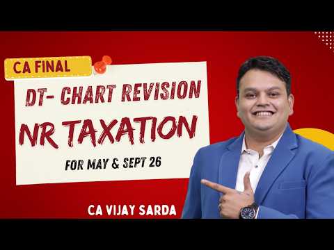 DT Revision | NR Taxation | CA Final | May & Sept 26 | CA Vijay Sarda