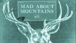 Mad About Mountains - Hold on #2 [Audio]