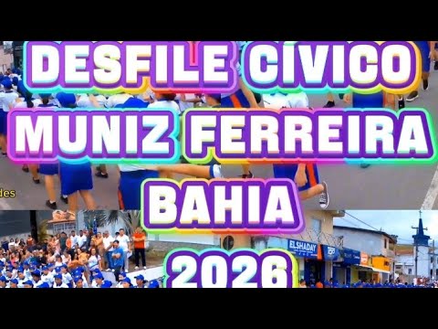 Desfile cívico. Muniz Ferreira.Bahia 2026