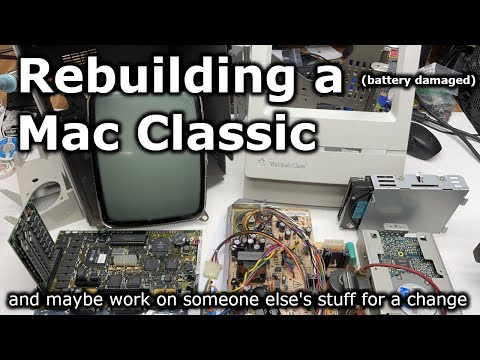 Building a Mac Classic and starting to repair another Mac Classic motherboard (now with microscope!)