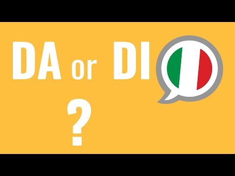 Ask an Italian Teacher - Prepositions: DA or DI?