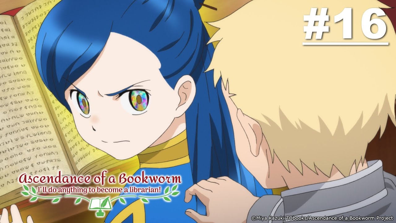Ascendance of a Bookworm - Episode 16 (S2E02) [English Sub]
