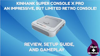 Super Console X Pro: Impressive, but Limited Retro Console