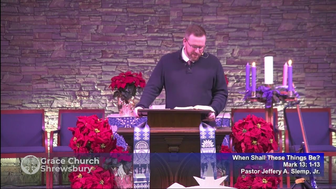 When Shall These Things Be? - Mark 13:1-13