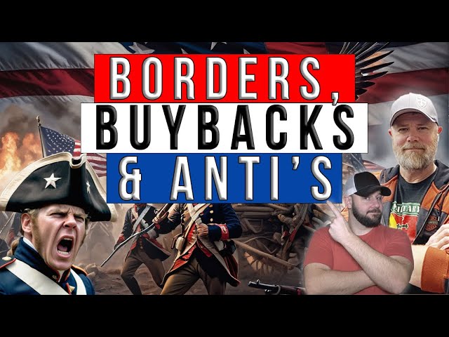 Senate Border Deal Is Hot Garbage, Gun Buybacks Get Off Scot Free, & Anti's Try To Sell Us Gun Safes