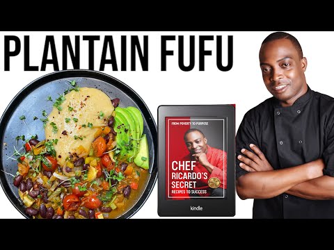 How To Make Plantain FuFu | Best FuFu From ChefRicardoCooking