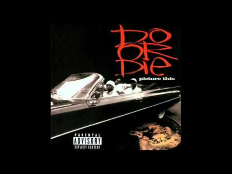 Do Or Die - Playa Like Me - Picture This