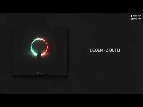 DEOEN - "Z Butli" [Official Audio]