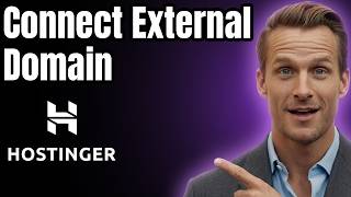 How to Connect Domain on Hostinger [Easy Guide]