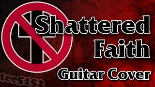 Bad Religion Guitar Cover - "Shattered Faith"