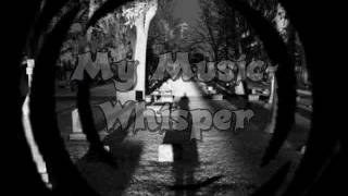 My Music -Whisper-Gary Numanish Sounding Sketch Song