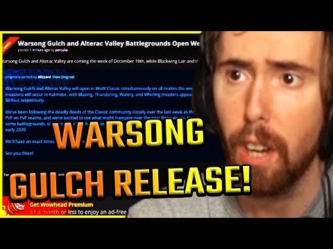 Asmongold Reacts to Alterac Valley & Warsong Gulch Being Release on December 10th