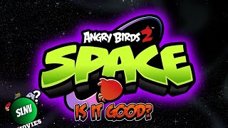 Angry Birds 2 Space First Look (Thoughts in the Description)