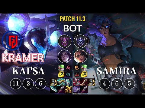 LGD Kramer Kai'Sa vs Samira Bot - KR Patch 11.3