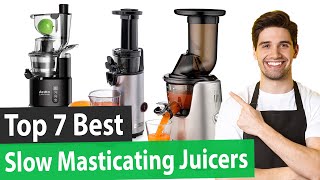 Best Masticating Juicer | Top 7 Reviews [2023 Buying Guide]