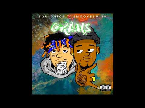 SquidNice x SmooveSmith - Grams