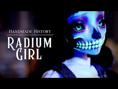Radium Girl | Handmade History [relaxing]