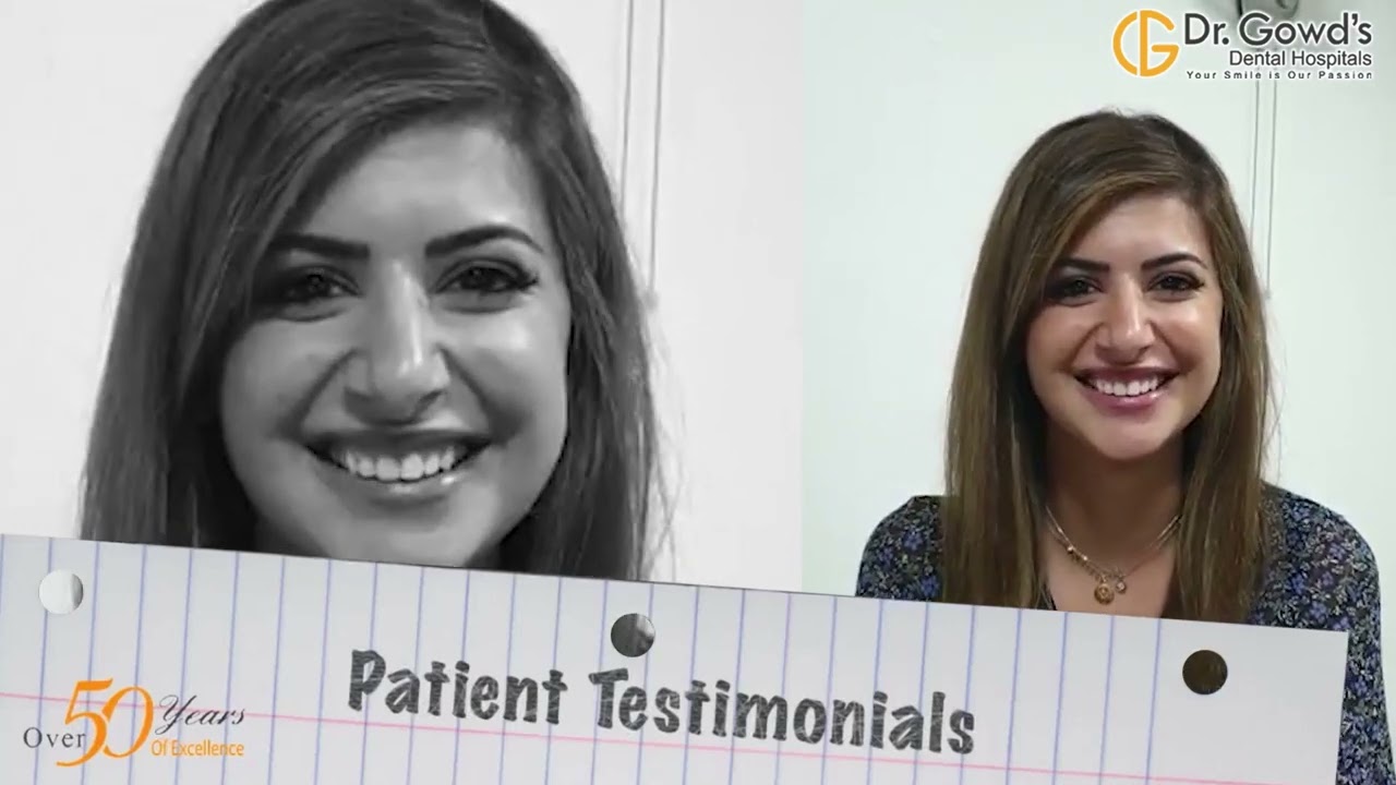 Patient Testimonial for Dr. Gowds Dental Hospitals - Best Dentist in Hyderabad