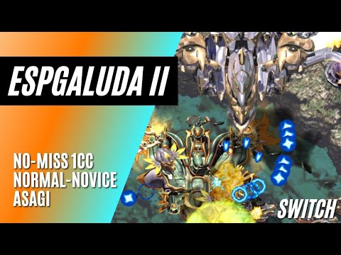 Espgaluda II - No-Miss 1cc - 195,010,258 Asagi [Normal Novice - Switch]