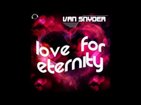 Van Snyder - Love For Eternity (Thomas Petersen vs. Gainworx Remix)