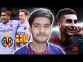 Barcelona vs Villarreal 3-1 | Much Needed Victory For Xavi | Ferran Torres To Barca, Dembele |HINDI