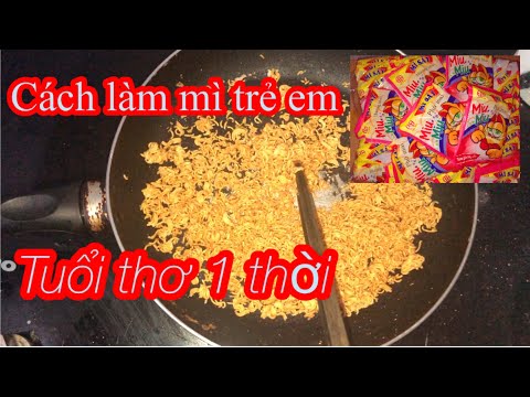 Cách làm mì trẻ em tuổi thơ nhanh gọn đơn giản tại nhà | Duy Hoàng Official