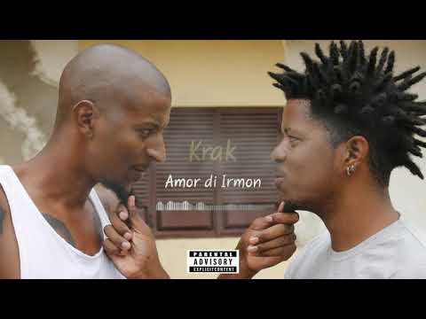 KraK Rasta  - Amor Di Irmon (Official Audio)