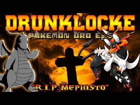 Pokemon Oro 🍺 Drunklocke 🍺 Ep.#5 "R.I.P. Mephisto" 🍺