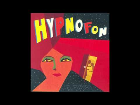 Hypnofón / El futuro (full álbum)
