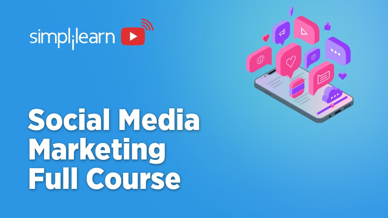 🔥Social Media Marketing Full Course 2022 | Social Media Marketing Course for beginners | Simplilearn
