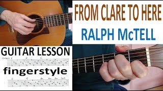 FROM CLARE TO HERE - Ralph McTell fingestyle GUITAR LESSON