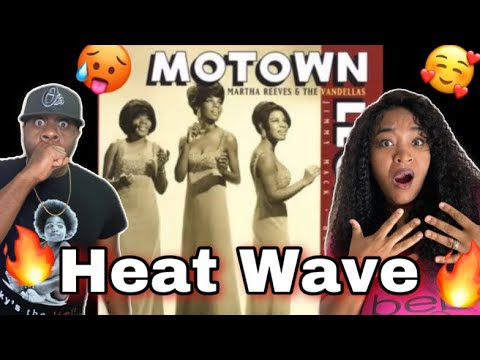 WE LOVE THIS SONG!!! MARTHA & THE VANDELLAS - HEATWAVE (REACTION)