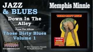 Memphis Minnie - Down In The Alley
